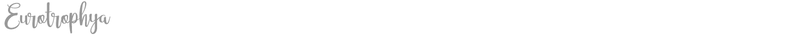 Eurotrophya font preview